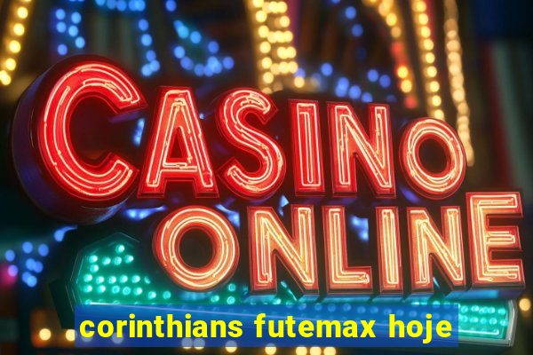 corinthians futemax hoje